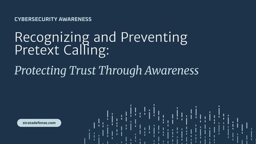 Preventing Pretext Calling: Protecting Trust Through Awareness