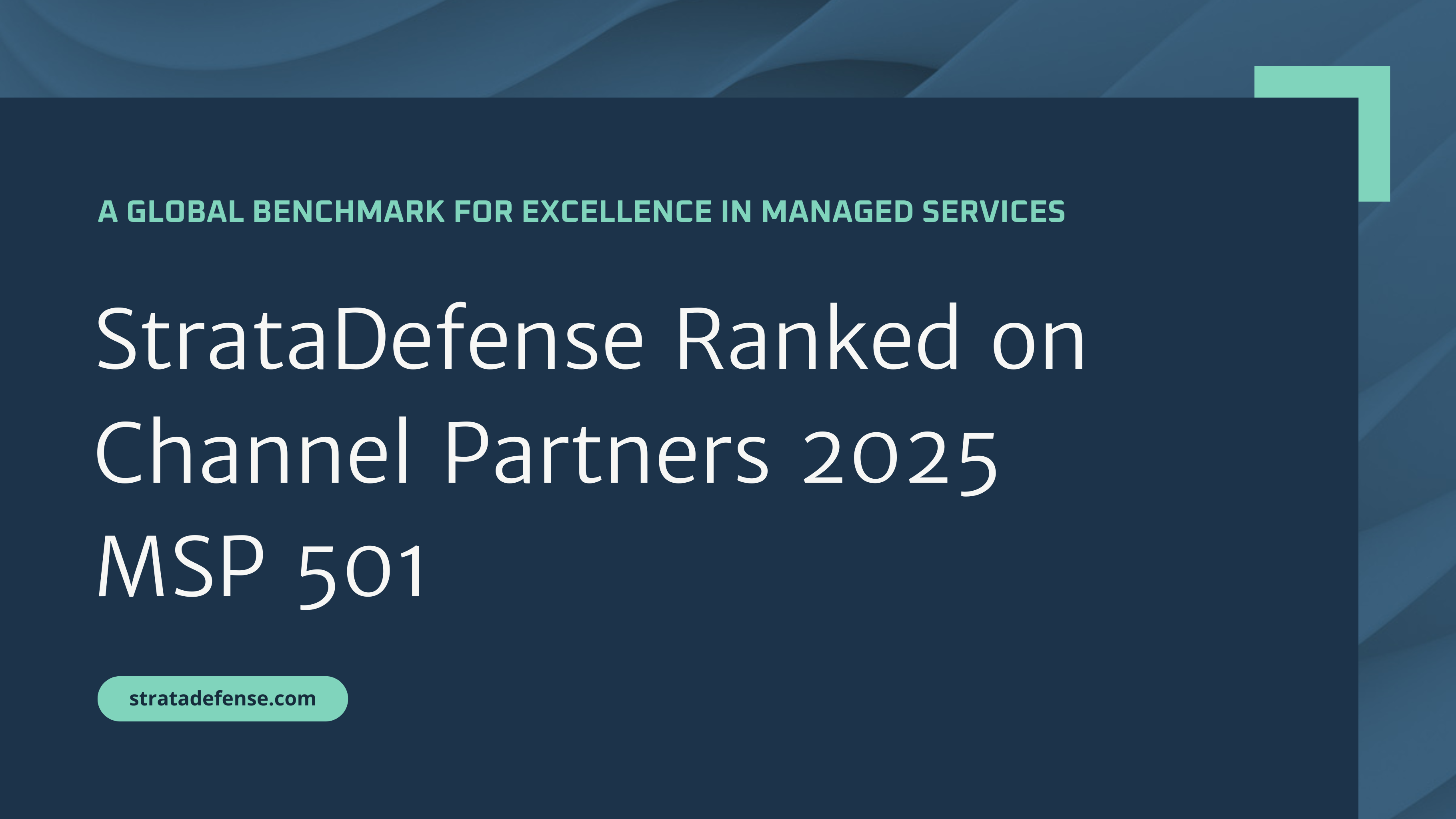 StrataDefense Ranked on Channel Partners 2025 MSP 501